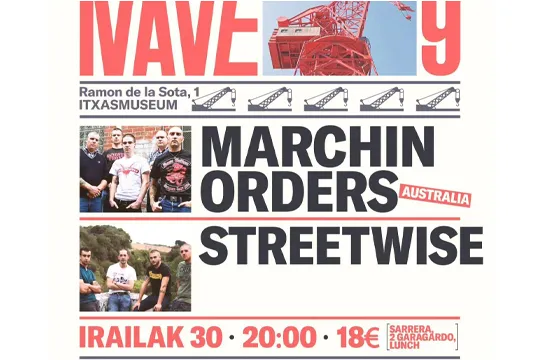 STREETWISE + MARCHIN ORDERS