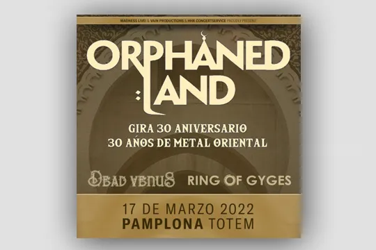 Orphaned Land + Dead Venus + Ring Of Gyges