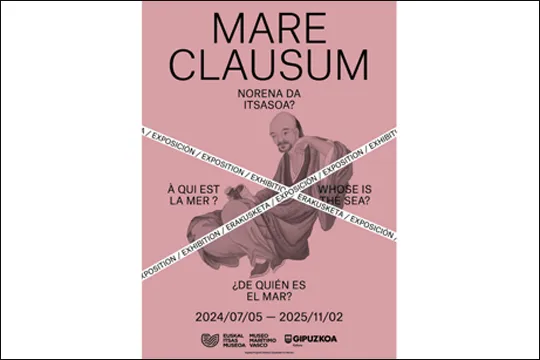 "Mare Clausum: Norena da itsasoa?"