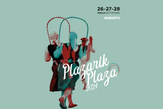 Plazarik Plaza 2024: egitaraua