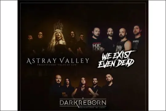 Astray Valley + A Dark Reborn + We Exist Even Dead