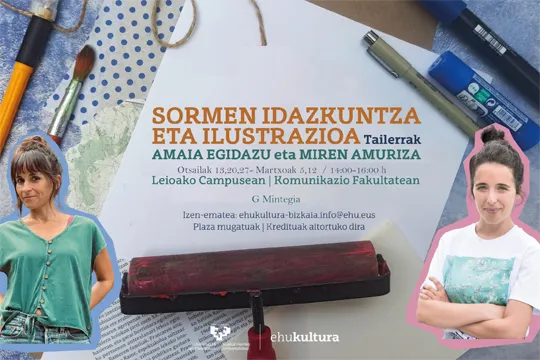 Talleres "Sormen idazkuntza eta ilustrazioa", con Amaia Egidazu y Miren Amuriza