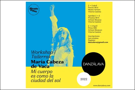 Workshop: "Mi cuerpo es como la ciudad del sol" (María Cabeza de Vaca).  Danzálava 2022