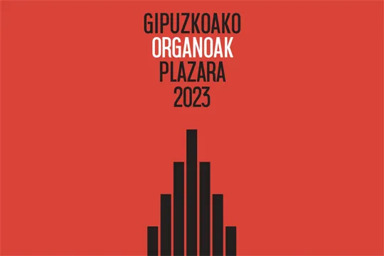 Gipuzkoako Organoak Plazara 2023 (Donostia)