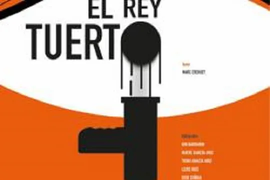 "EL REY TUERTO"