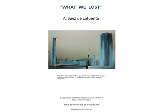 "What We Lost", instalación artística ecologista