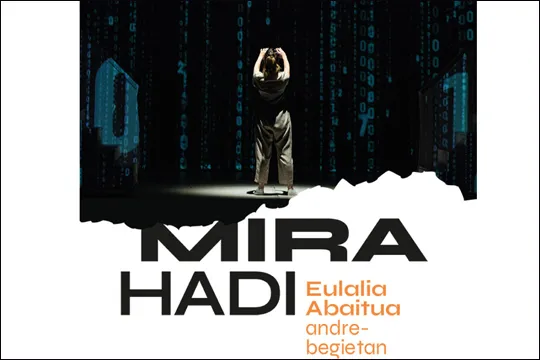 "MIRA HADI. Eulalia Abaitua andre-begietan"