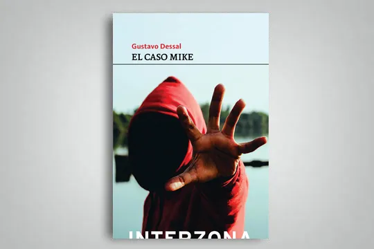 Presentación del libro "El caso Mike" del psicoanalista Gustavo Dessal