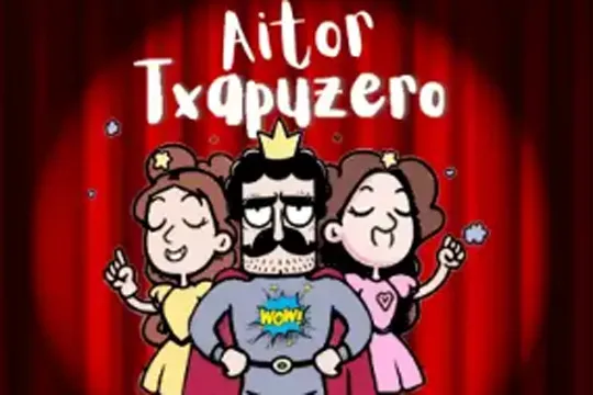 Auzo Eszena 2024: "Aitor Txapuzero"