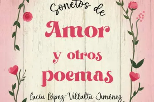 Liburu-aurkezpena: "Sonetos de amor y otros poemas" (Lucía López-Villalta)