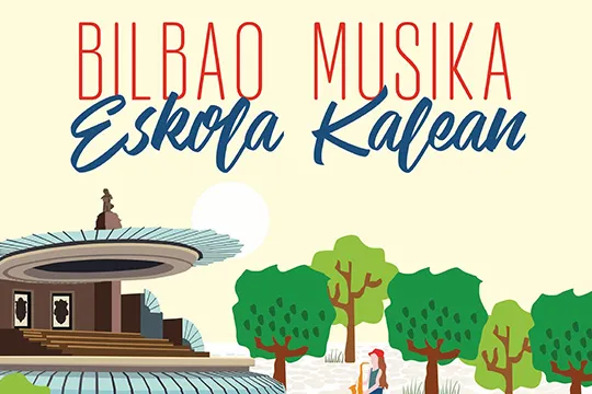 Bilbao Musika Eskola Kalean 2021