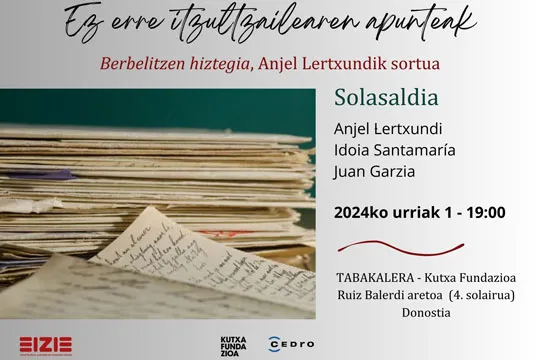 Tertulia "Ez erre itzultzailearen apunteak - 'Berbelitzen hiztegia', Anjel Lertxundik sortua"