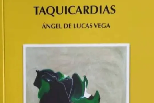 Poema liburu-aurkezpena: "Taquicardias" (Ángel de Lucas Vega)