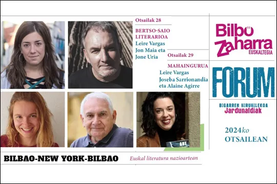 Bilbo Zaharra Forumeko jardunaldiak 2024: "Bilbao-New York-Bilbao: Euskal literatura nazioartean"