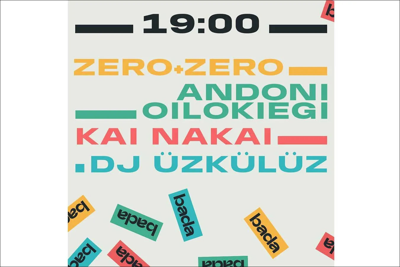 Zero + Zero - Andoni Oilokiegi - Kai Nakai - DJ Üzkülüz