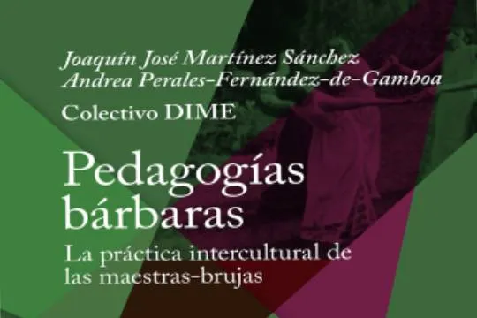 Liburu-aurkezpena: "Pedagogías bárbaras. la práctica intercultural de las maestras-brujas"