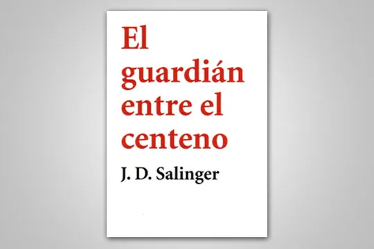 Literatur kritika tailerra: "El guardián entre el centeno" (J. D. Salinger)