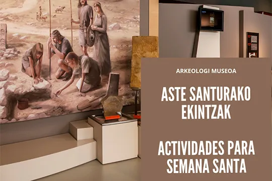 Programa de actividades culturales en Museos y Salas forales de Bizkaia para Semana Santa