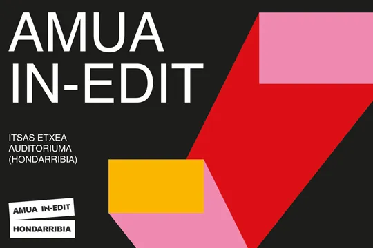 AMUA IN-EDIT 2022 - Musika-Film Laburren Zinemaldia