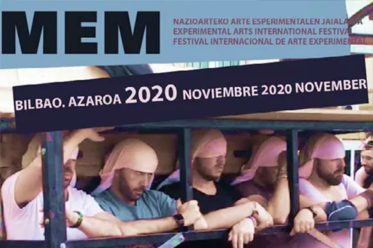 MEM 2020 - Festival Internacional de Arte Experimental de Bilbao
