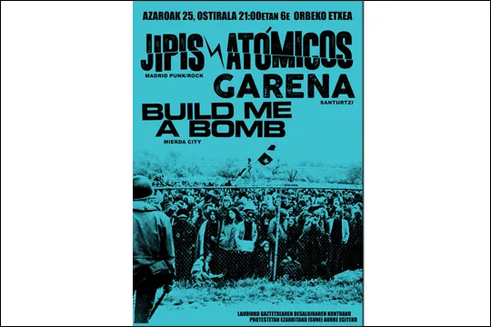 JIPIS ATÓMICOS + GARENA + BUILD ME A BOMB