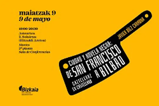 "Udaberri-beltza" hitzaldi zikloa: "Ciudad y novela negra: de San Francisco a Bilbao"