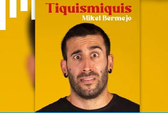 Mikel Bermejo: "Tiquismiquis"