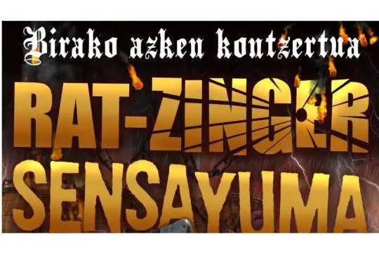 RAT-ZINGER + SENSAYUMA - AZKEN KONTZERTUA