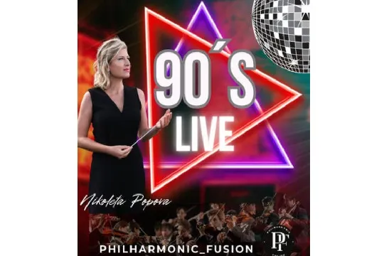 "90's LIVE & PHILHARMONIC FUSION"