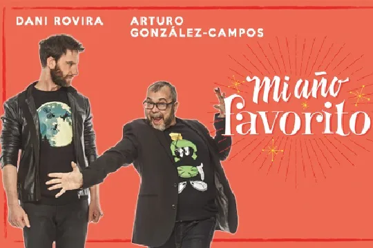 Dani Rovira y Arturo González-Campos: "Mi año favorito"