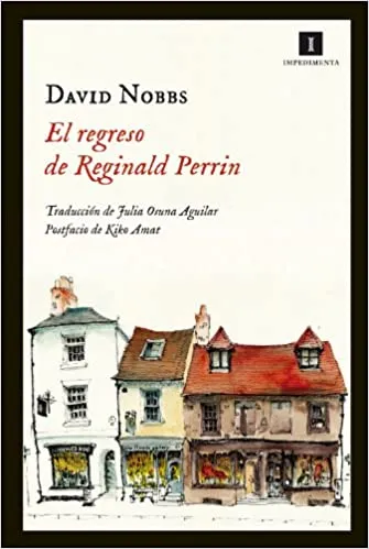 Tertulia literaria: "EL REGRESO DE REGINALD PERRIN" (David Nobbs)