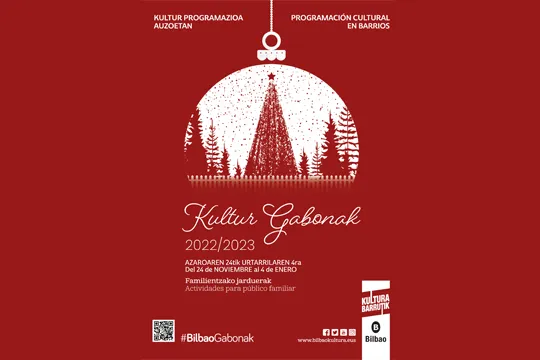 Kultur Gabonak 2022 - Programa de Navidad en Bilbao