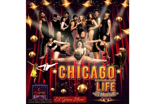 "CHICAGO LIFE: EL MUSICAL"