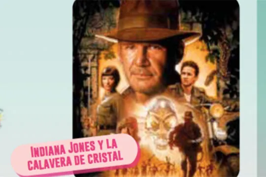 Zinea aire zabalean: "Indiana Jones y la calavera de cristal"