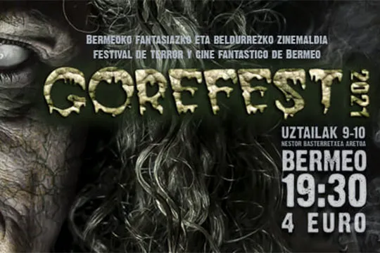 Gorefest 2021 - Bermeoko Fantasiazko eta Beldurrezko Zinemaldia