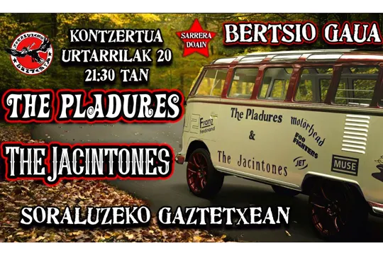 THE PLADURES + THE JACINTONES