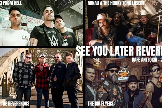 "See you later Reverendo": THE REVERENDOS + THE BIG FLYERS + ARNAU & THE HONKY TONK LOSERS + 3 FROM HELL