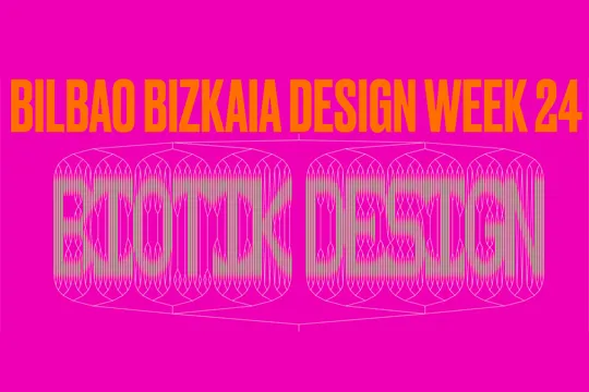 Programa Bilbao Bizkaia Design Week 2024