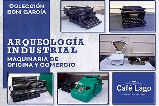 "Arqueología Industrial - Maquinaria de Oficina y Comercio"
