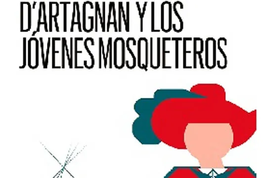 ABAO TXIKI: "D'artagan y los jóvenes mosqueteros"