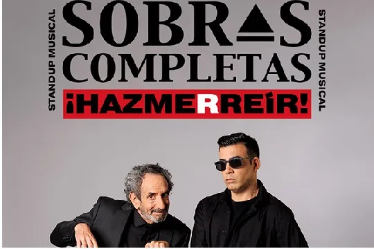 "Sobras completas. ¡HAZMERREIR!"