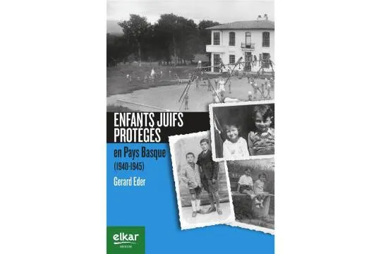 Euskal Herrian babestutako haur juduak: 1940 -1945