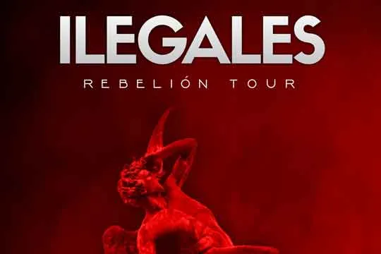 Ilegales: "Rebelión Tour"