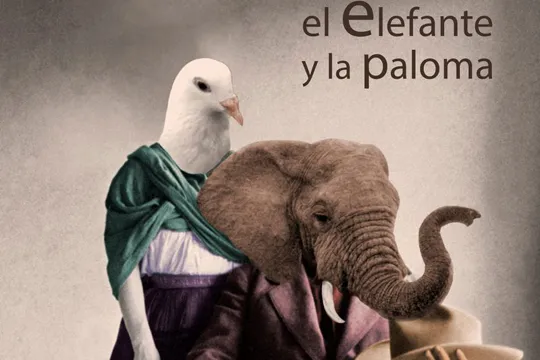 "El elefante y la paloma"