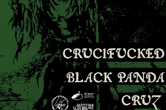 BLACK PANDA + CRUZ + CRUCIFUCKED