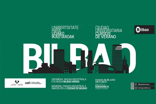 Curso de verano 2021: "Memoria, pasado industrial e imagen en la ciudad de Bilbao"