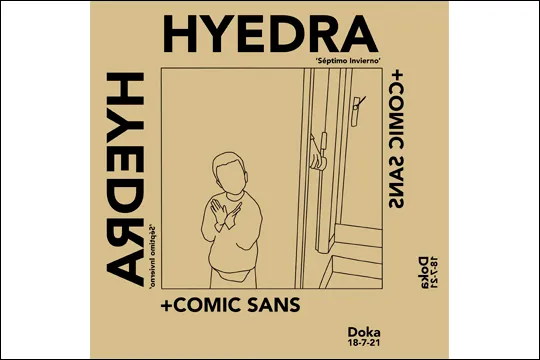 Hyedra + Comic Sans