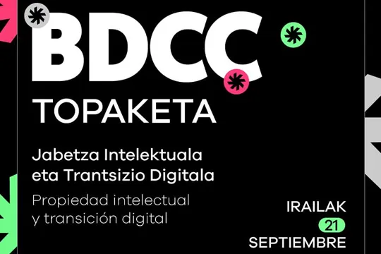 Encuentro BDCC: asesoramiento especializado en Propiedad Intelectual y Transición Digital