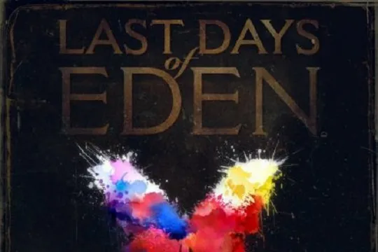 Last Days of Eden + Crusade of Bards