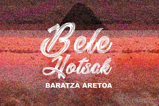 Ciclo musical Bele Hotsak (Baratza Aretoa)